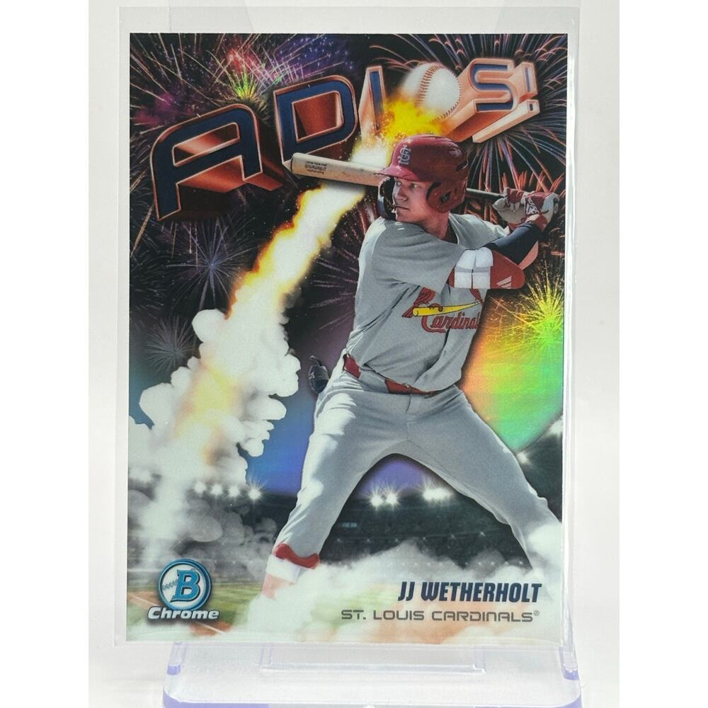 2025 Bowman Chrome JJ Wetherholt Adios Refractor St Louis Cardinals